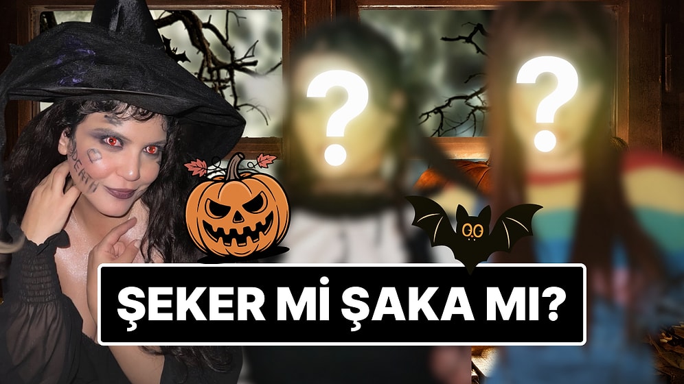 Şeker mi Şaka mı? Türk Ünlü İsimlerin Birbirinden Korkunç Cadılar Bayram'ı Kostümlerini Birlikte İnceliyoruz!