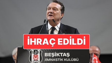 1 Yıllık Ceza: Eski Beşiktaş Başkanı Hasan Arat Kulüpten İhraç Edildi