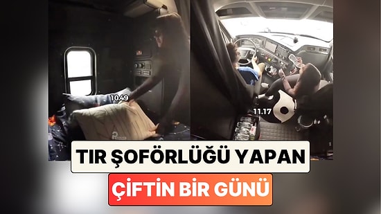 ABD'de Birlikte Tır Şoförlüğü Yapan Çift Tırda Geçirdikleri Bir Günü Paylaştı