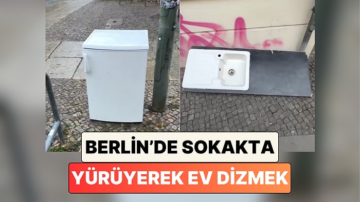 Her Şey Tamamlandı: Bir Kadın Berlin'de Sokakta Yürüyerek Nasıl Ev Kurabileceğimizi Gösterdi