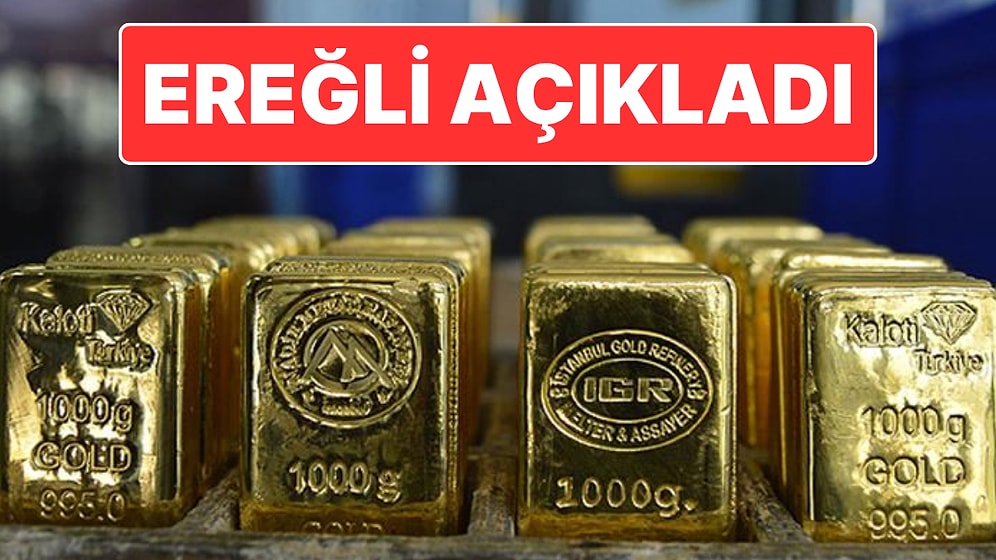 Ereğli Demir ve Çelik’ten KAP’a Açıklama: Sivas’ta Yaklaşık 13 Tonluk Altın Rezervi Keşfedildi