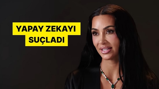 Kim Kardashian Hukuk Testlerinde ChatGPT Yüzünden Başarısız Olduğunu İtiraf Etti