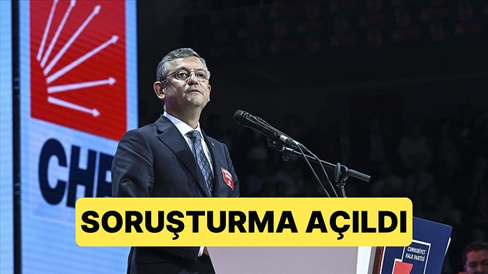 CHP Genel Başkanı Özgür Özel'e 'Cumhurbaşkanına Hakaret' Suçlamasıyla Soruşturma Başlatıldı