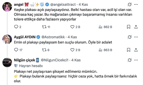 Ancak bir kullanıcı bu saygısızlığa dikkat çekmek için plakanın açık verilmesi gerektiğini belirtti.