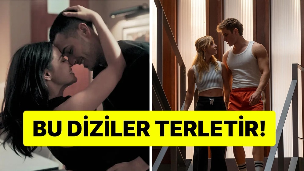Bu Diziler Libido Yükseltir: Netflix'in Son Döneme Damga Vuran 15 Erotik Dizisi