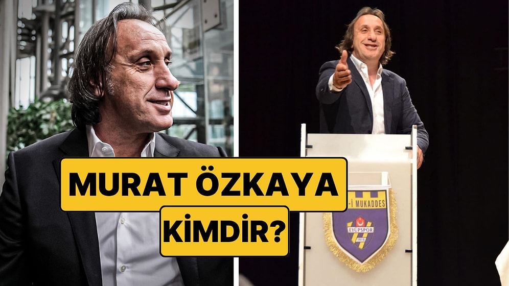 Murat Özkaya Kimdir, Kaç Yaşında? Eyüpspor Başkanı Murat Özkaya Neden Gözaltına Alındı?