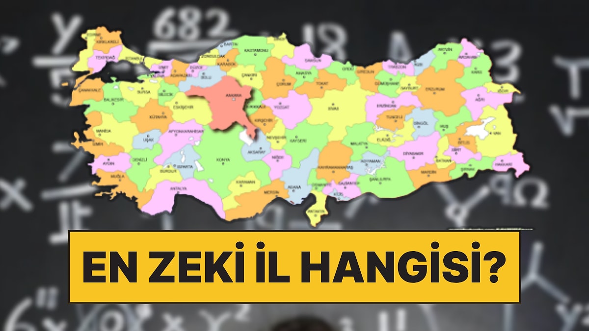1 Milyondan Fazla Kişi Katıldı: IQ Testi Sonuçları Açıklandı, Türkiye&apos;nin En Zeki İlleri Belli Oldu