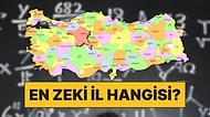 1 Milyondan Fazla Kişi Katıldı: IQ Testi Sonuçları Açıklandı, Türkiye'nin En Zeki İlleri Belli Oldu