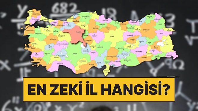 1 Milyondan Fazla Kişi Katıldı: IQ Testi Sonuçları Açıklandı, Türkiye'nin En Zeki İlleri Belli Oldu
