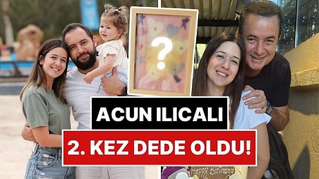 Acun Ilıcalı İkinci Kez Dede Oldu: Banu Ilıcalı'nın Bebeği Dünyaya Geldi