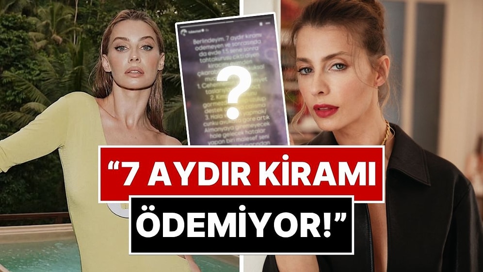 Kira Problemi Bitmiyor: Tuba Ünsal, Pucca ve Ayşe Hatun Önal'dan Sonra Berlin'deki Kiracısından Dert Yandı!