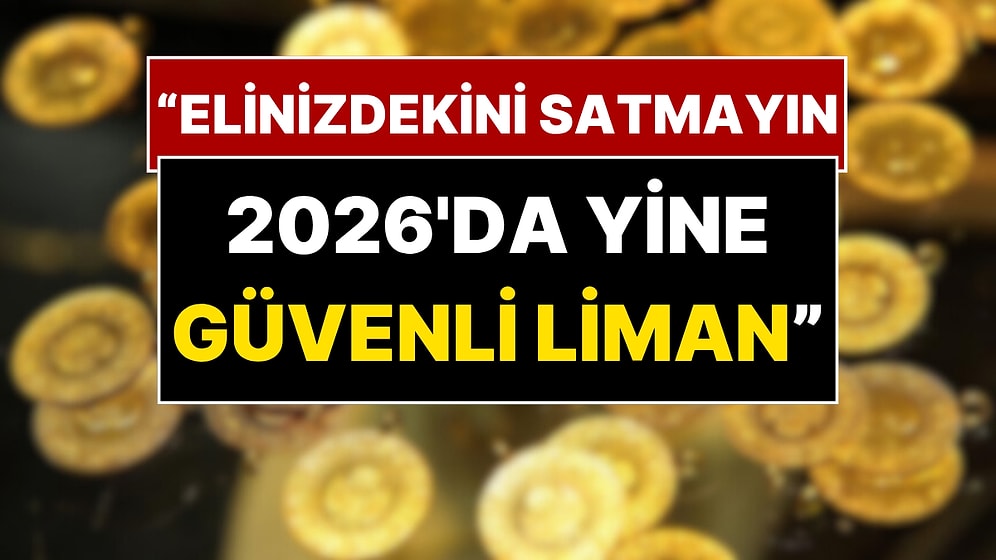 İslam Memiş 2026 Altın Fiyatı Tahminini Açıkladı