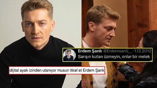 Taşacak Bu Deniz’in Sevilen Oyuncusu Erdem Şanlı’nın Eski Tweetleri Ortaya Çıkınca Goygoycular Coştu