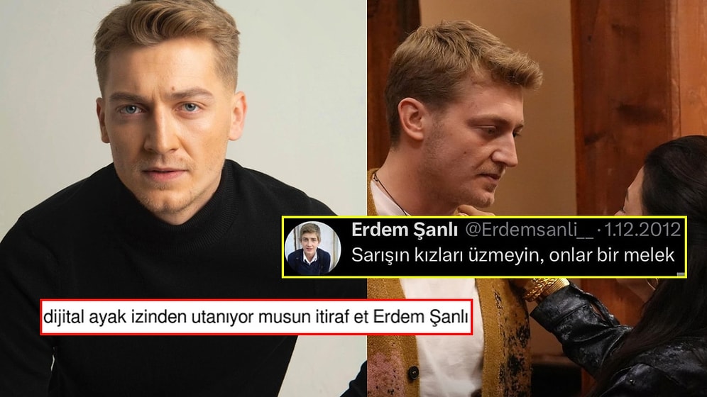 Taşacak Bu Deniz’in Sevilen Oyuncusu Erdem Şanlı’nın Eski Tweetleri Ortaya Çıkınca Goygoycular Coştu