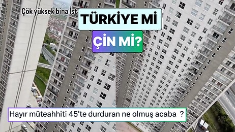 Türkiye mi Çin mi? Esenyurt'ta Bulunan 45 Katlı Binanın Görüntüsü Baş Döndürdü