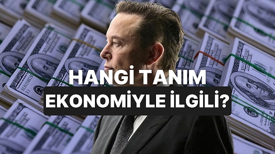 Bu Tanımlardan Hangisi Ekonomi ile İlgili?