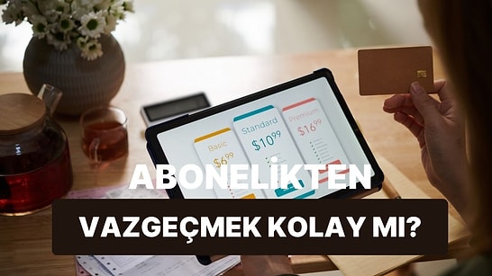 Yeni Nesil Tasarruf Kültürü: Abonelikten Vazgeçebilmek