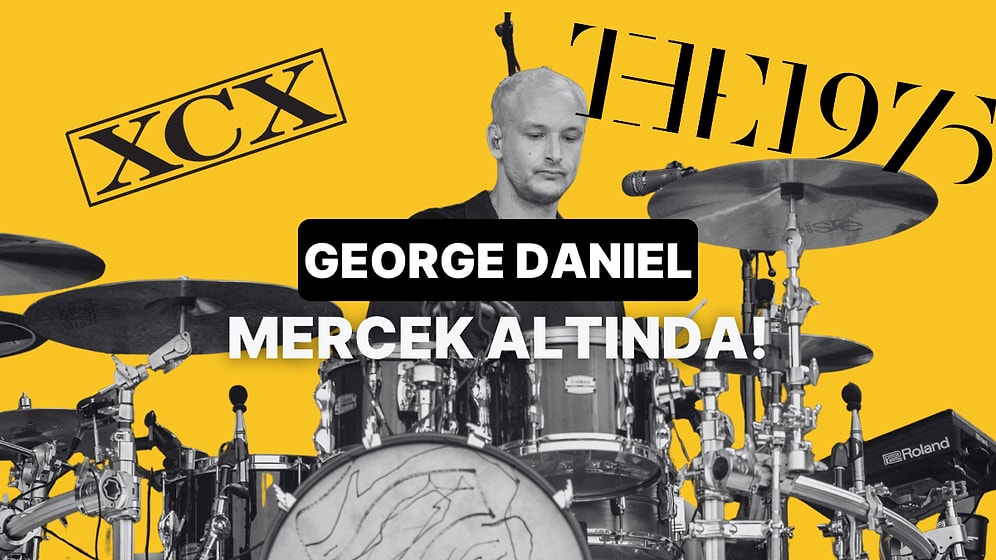 Yeni Müzik Alarmı: The 1975’ın Eski Davulcusu George Daniel