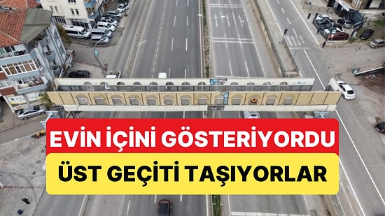 Üst Geçitten Evinin Göründüğünü İddia Eden Vatandaş Geçiti Taşıtıyor