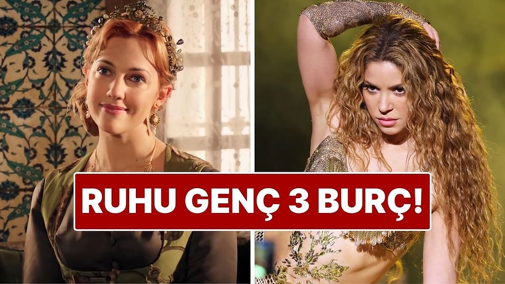 Ruhu En Genç 3 Burç: Zaman Onları Hiç Etkilemiyor!