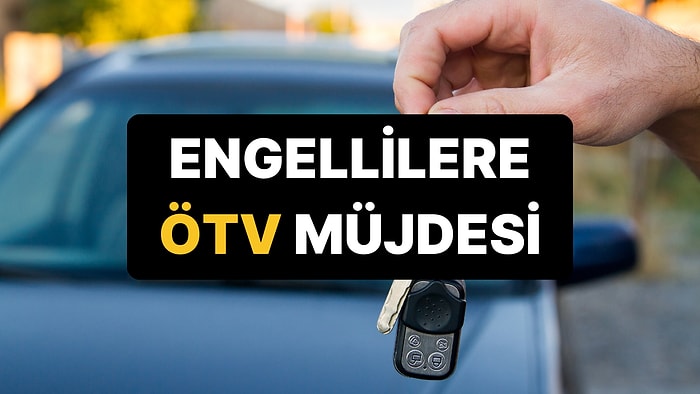 Danıştay’dan Engellilere ÖTV Müjdesi: 10 Yıl Bekleme Şartı Kaldırıldı!