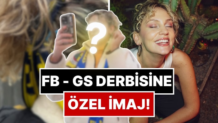Hayatının İlk Maçına Hazırlanan Farah Zeynep Abdullah'tan Fenerbahçe-Galatasaray Derbisine Özel İmaj!