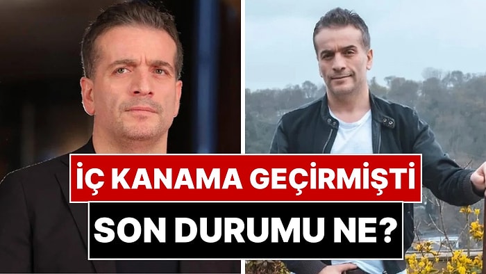 İç Kanama Geçirmişti: Yoğun Bakımdaki Murat Cemcir'in Sağlık Durumuyla İlgili Açıklama Geldi