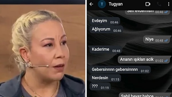 Daha önce dava dosyasına giren mesajlarında "Annem ölsün" ifadelerinin yer aldığı ortaya çıkmıştı.