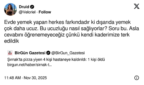 Bir X kullanıcısı da son zamanlarda yaşanan zehirlenmeleri dışarıda yemenin ucuz olmasına bağladı.