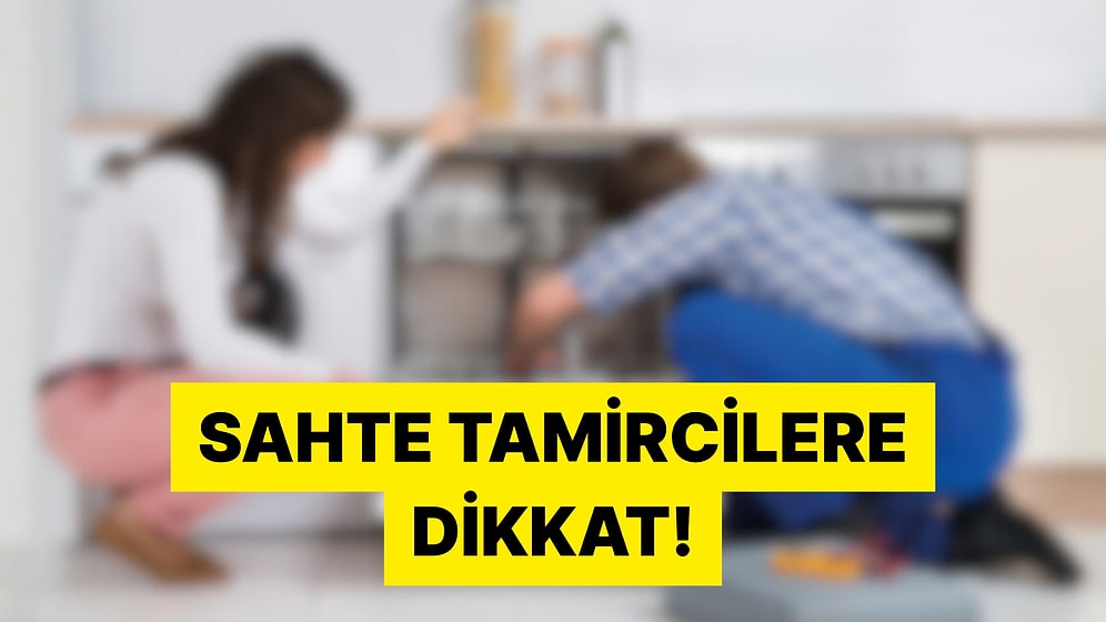 Yeni Dolandırıcılık Yöntemine Dikkat! Beyaz Eşya Tamircisi Gibi Gelip Servis Ücreti Alıyorlar
