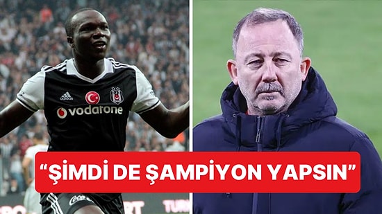 Vincent Aboubakar, Eski Teknik Direktörü Sergen Yalçın'ı Eleştirdi