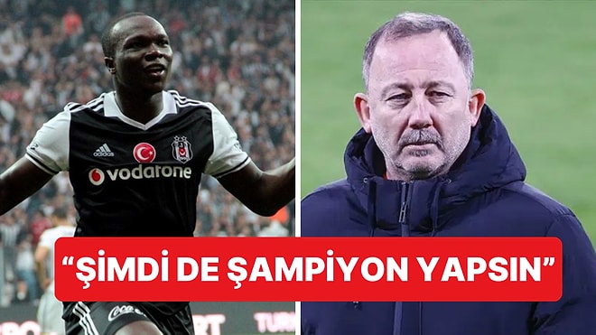 Vincent Aboubakar, Eski Teknik Direktörü Sergen Yalçın'ı Eleştirdi