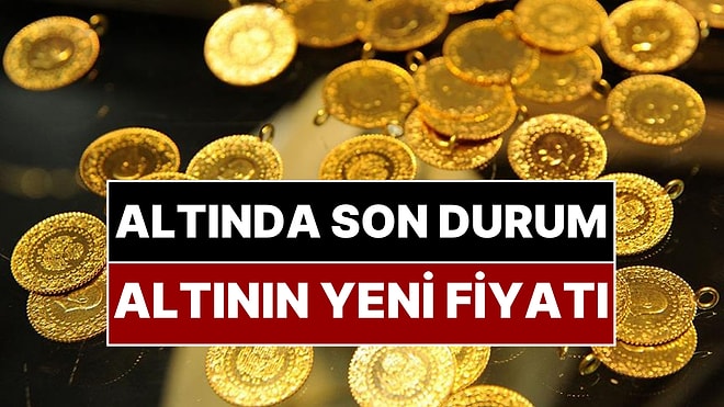 Altın Düştü! Gram Altının Fiyatı Belli Oldu