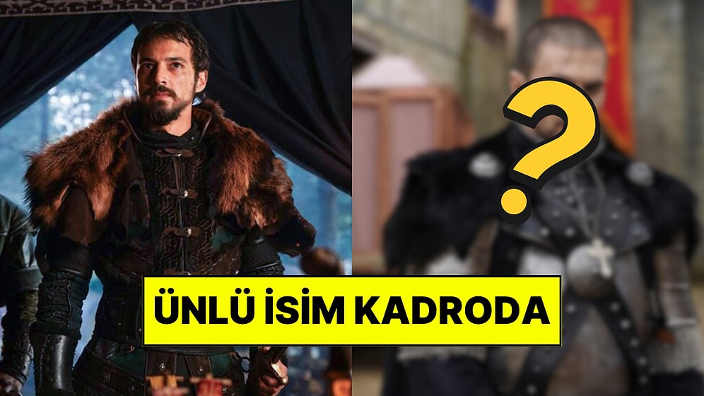 Kuruluş Orhan’a Bir Yeni Oyuncu Daha Katıldı