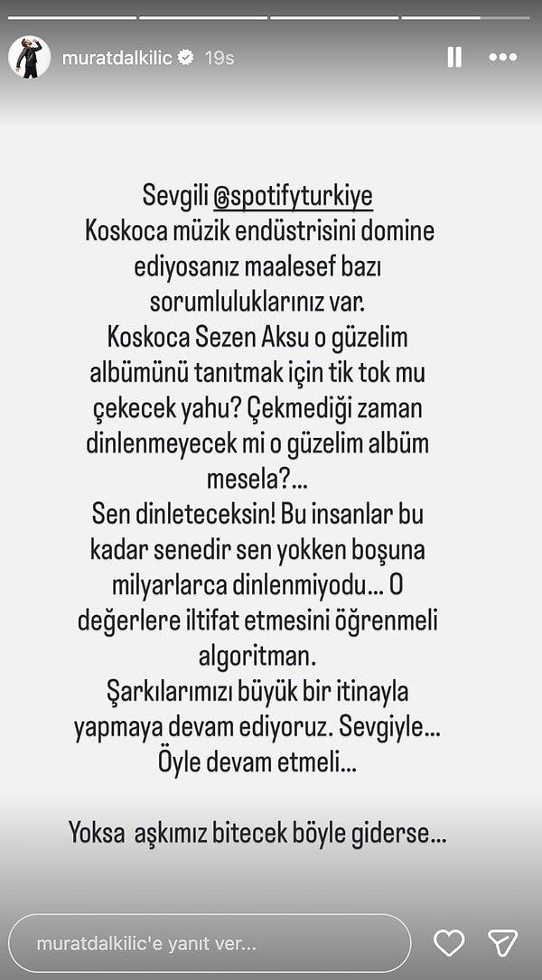 Dalkılıç’ın en sert açıklaması ise Spotify’ın algoritmasına yönelik oldu. Ünlü şarkıcı şöyle devam etti:
