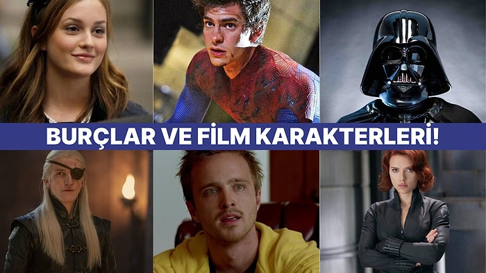 Burcuna Göre Sen Film Evrenlerinde Hangi Karakterlersin?