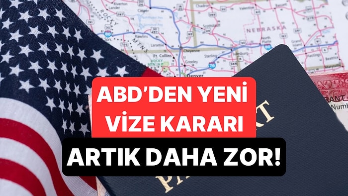 ABD'den Herkesi İlgilendiren Vize Kararı: Beş Yıllık Sosyal Medya Verileri İncelenecek!