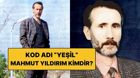 Yeşil Kod Adlı Mahmut Yıldırım Kimdir, Kaç Yaşında? Mahmut Yıldırım Öldü mü?