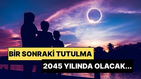 Bu Tarihi Not Edin: Yüzyılın En Uzun Güneş Tutulması İçin Geri Sayım Başladı!