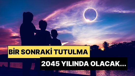 Bu Tarihi Not Edin: Yüzyılın En Uzun Güneş Tutulması İçin Geri Sayım Başladı!
