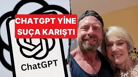 ChatGPT'nin Adı Bu Kez de ABD'de Bir Cinayet Vakasında Azmettirici Olarak Geçiyor