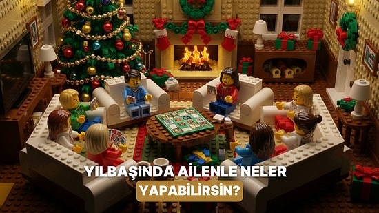 Yılbaşını Evde Kutlayan Ailelerin Yapabileceği Eğlenceli Yılbaşı Aktiviteleri
