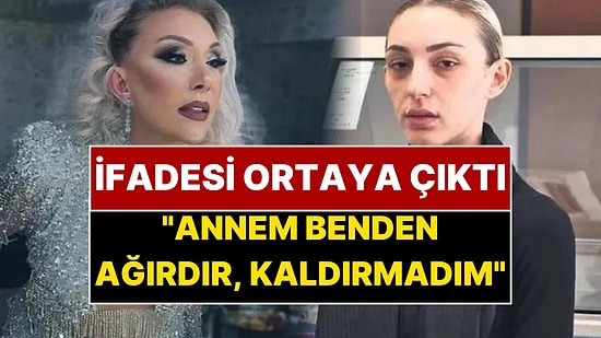Cezaevine Gönderilen Güllü'nün Kızı Tuğyan'ın İfadesi Ortaya Çıktı