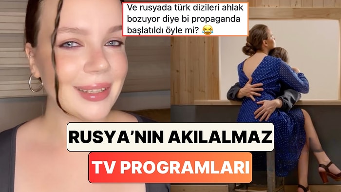 Türk Dizilerinin Yasaklanmasını İstemişlerdi: Rusya'da Akıl Tutulması Yaşayan TV Programları