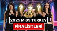 130 Aday Arasından 20 Kişi Seçildi: Miss Turkey 2025 Finalistleri Belli Oldu!