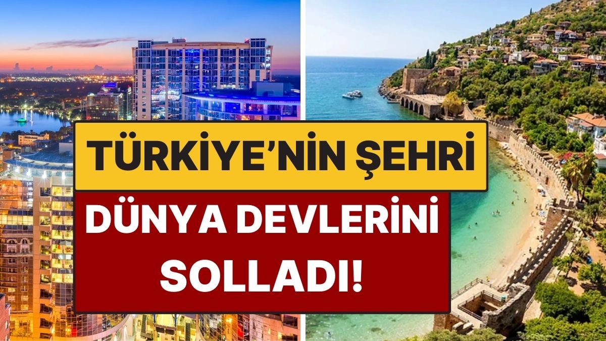 Dünyanın En İyi 10 Turizm Şehri Açıklandı! Türkiye'nin Şehri Dünya Devlerini Solladı