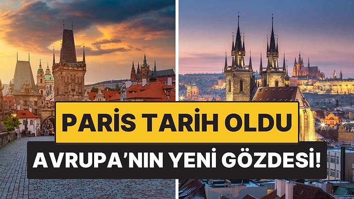 Paris Tahtını Kaybediyor: 2026’da Seyahat Trendi Değişti! Avrupa’nın Yeni Gözde Başkenti