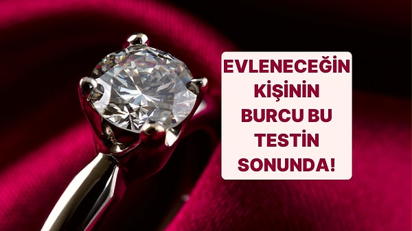 14. Seçtiğin Tektaş Yüzüklere Göre Evleneceğin Kişinin Burcunu Söylüyoruz!