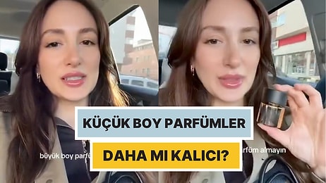 Küçük Boy Parfümler Daha mı Kalıcı? Teorisiyle Parfüm Algımızı Sorgulatan Kadın