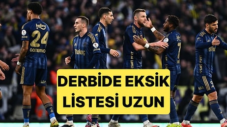 Fenerbahçe, Beşiktaş Maçında 8 Önemli Futbolcusundan Mahrum Kalacak